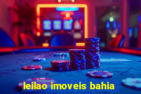 leilao imoveis bahia